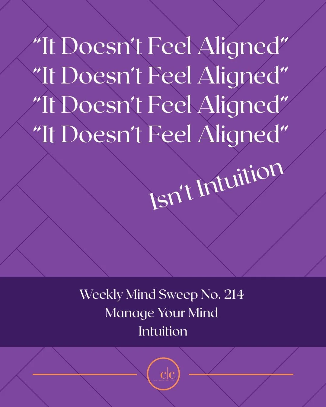 Tomorrow&rsquo;s Weekly MindSweep might challenge the way you think about intuition.

If you&rsquo;ve ever said, &ldquo;It just doesn&rsquo;t feel aligned,&rdquo; and used that feeling to pause, delay, or play small, this is for you.

What if that fe