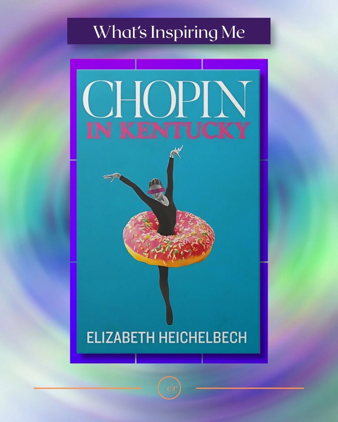📕 What I'm Reading: Chopin in Kentucky by Liz Heichelbach

A novel about a girl who was too big for the room she was born into &mdash; and the visibility question that lives inside every creative entrepreneur who has ever asked: what if someone actu