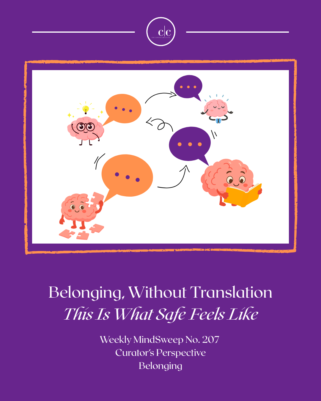 🧠 Weekly MindSweep No. 207 | Curator’s Perspective | Belonging