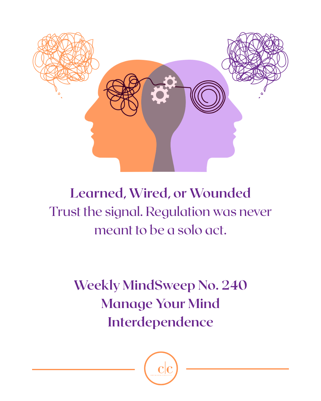 🧠 Weekly MindSweep No. 240 | Manage Your Mind | Interdependence