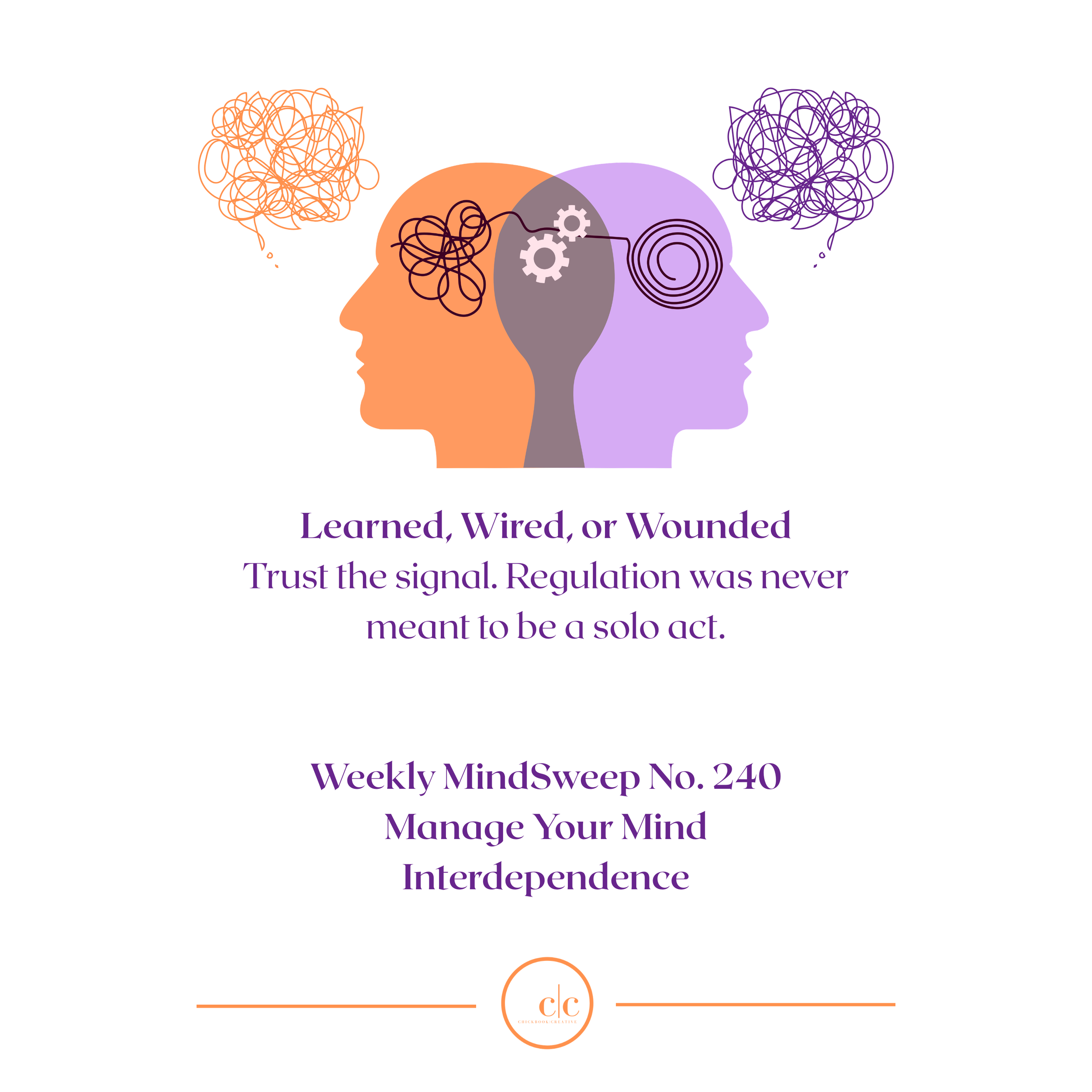 🧠 Weekly MindSweep No. 240 | Manage Your Mind | Interdependence