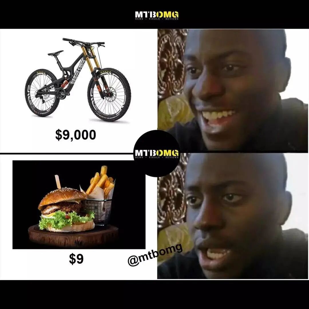 #throwbackthursday to probably our most relatable meme😂

Buying decisions be like... Do you agree?😂 

Follow: @mtbomg🙌 
S&iacute;gueme: @mtbomg🙌 ⠀ 

📸: We've created this meme ourselves. Hope you enjoy it🤘😄⠀ ⠀ ⠀ ⠀ ⠀ ⠀ ⠀ 

🌍: #mountainbikes #m