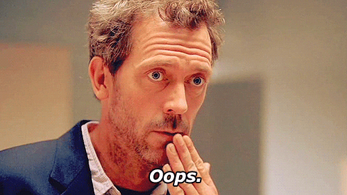 Oops - Dr House.gif