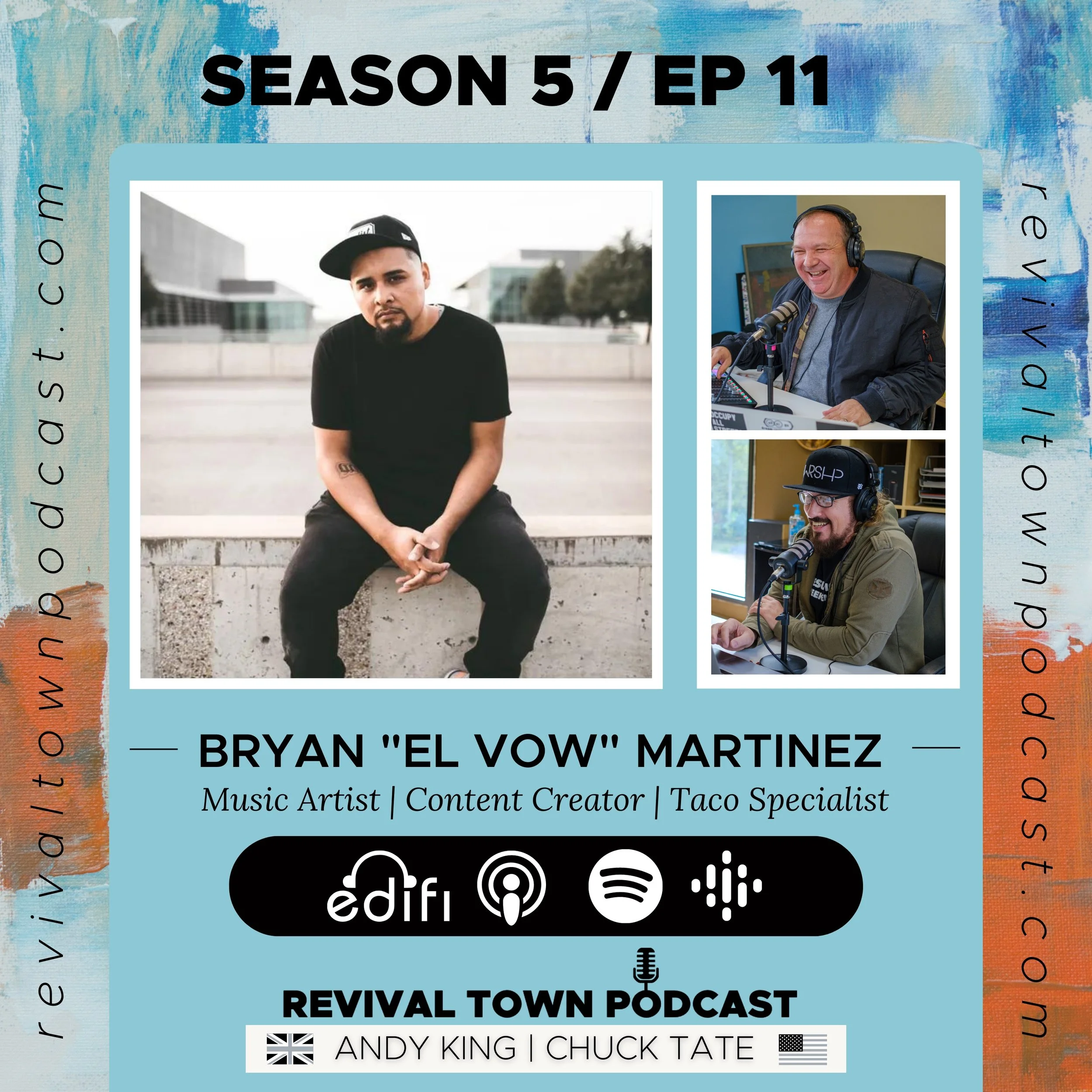 S5 EP.11: BRYAN “EL VOW” MARTINEZ
