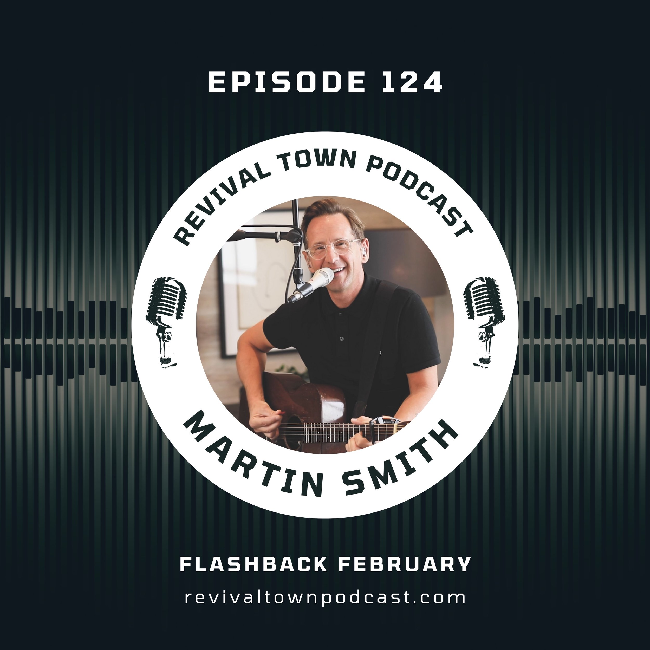 EP.125: MARTIN SMITH (2)