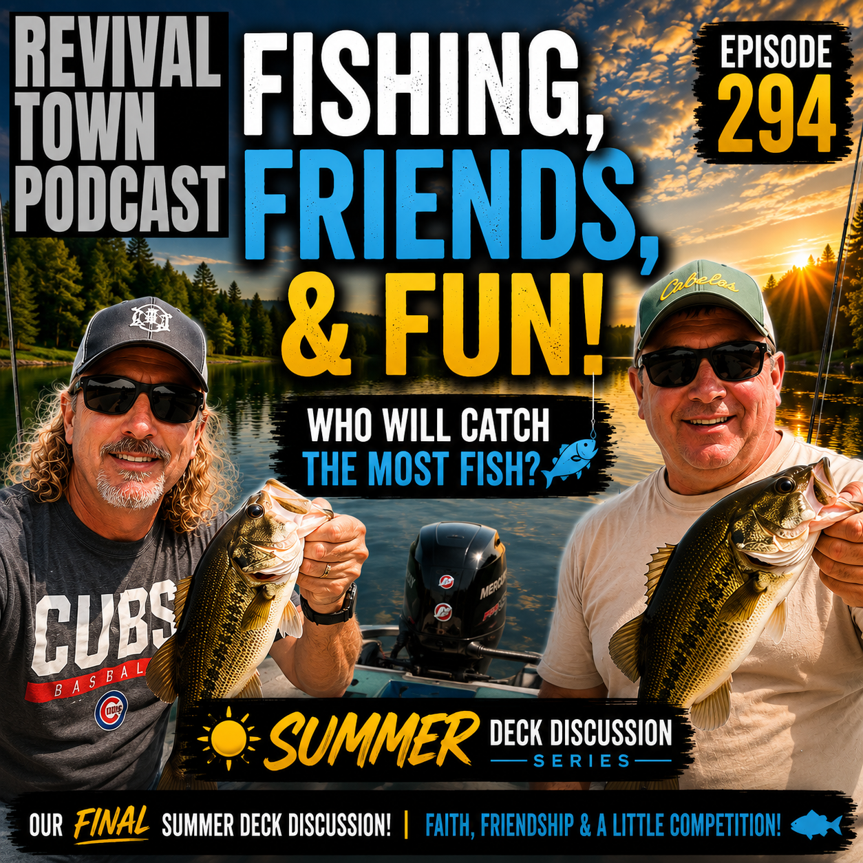 EP 294: GONE FISHING