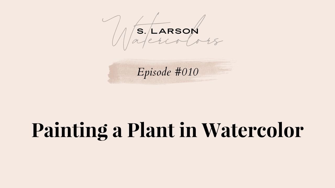Painting a plant in watercolor