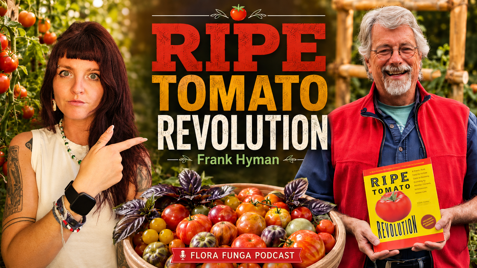 225: EVERYTHING You Need to Know About Tomatoes