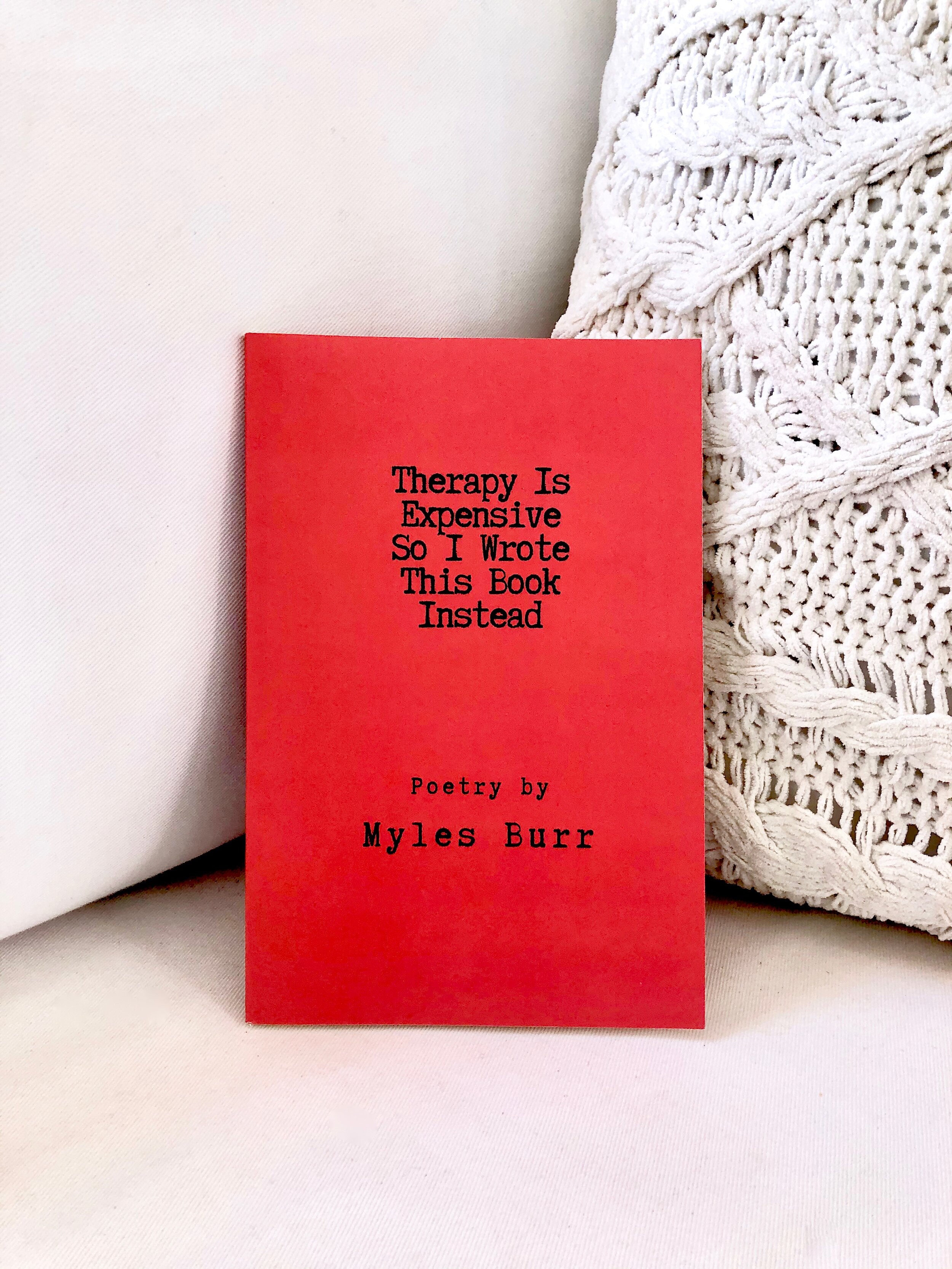 Therapy Is Expensive So I Wrote This Book Instead