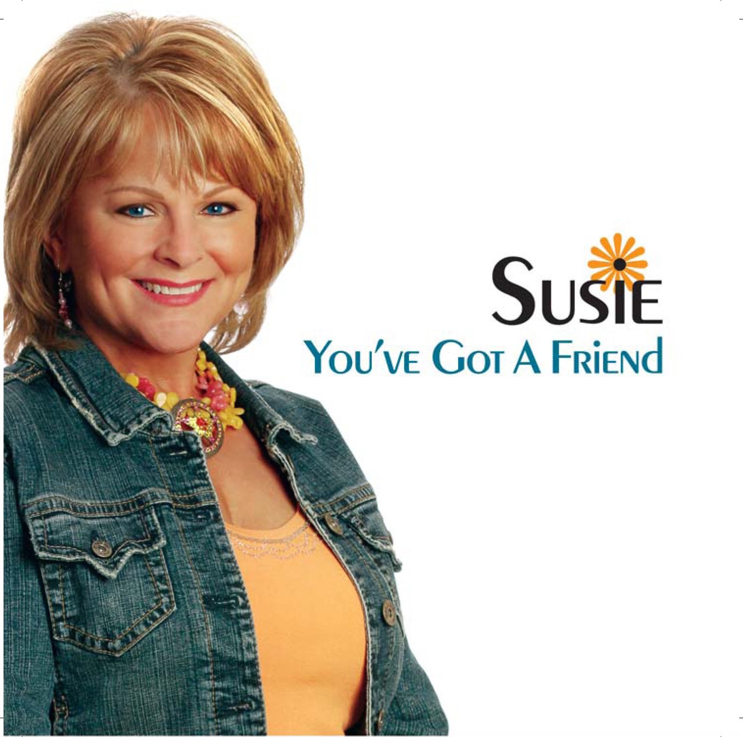 You've Got A Friend