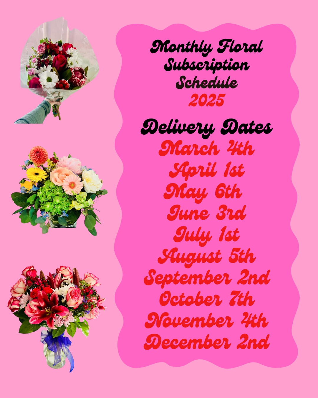 2025 Monthly Floral Subscription Schedule.png