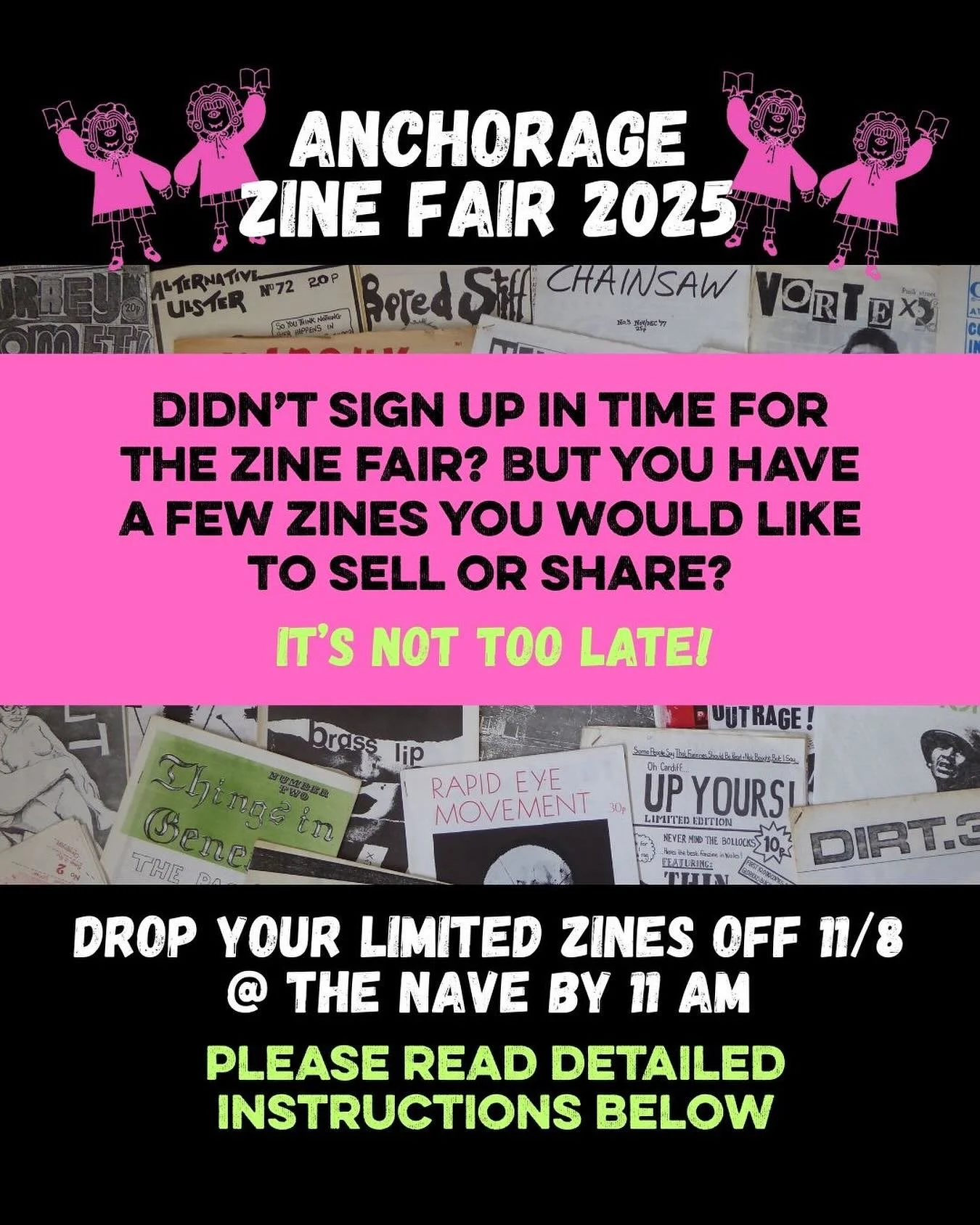 Didn’t snag a table for the Anchorage Zine Fair? You can still be part of it!
We’re setting up a Community Zine Drop-Off Table for folks who have just a few zines or extra copies they’d like to share. It’s a great way to get