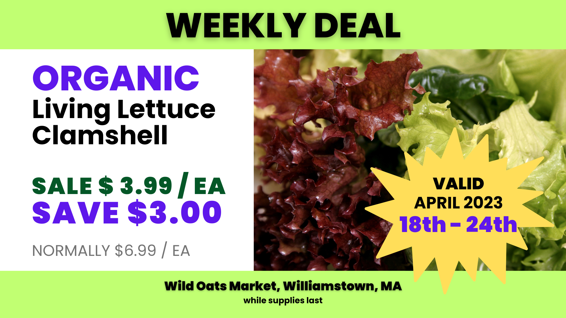 2023-0418to25Weekly Deal Wild Oats Organic Lettuce.png