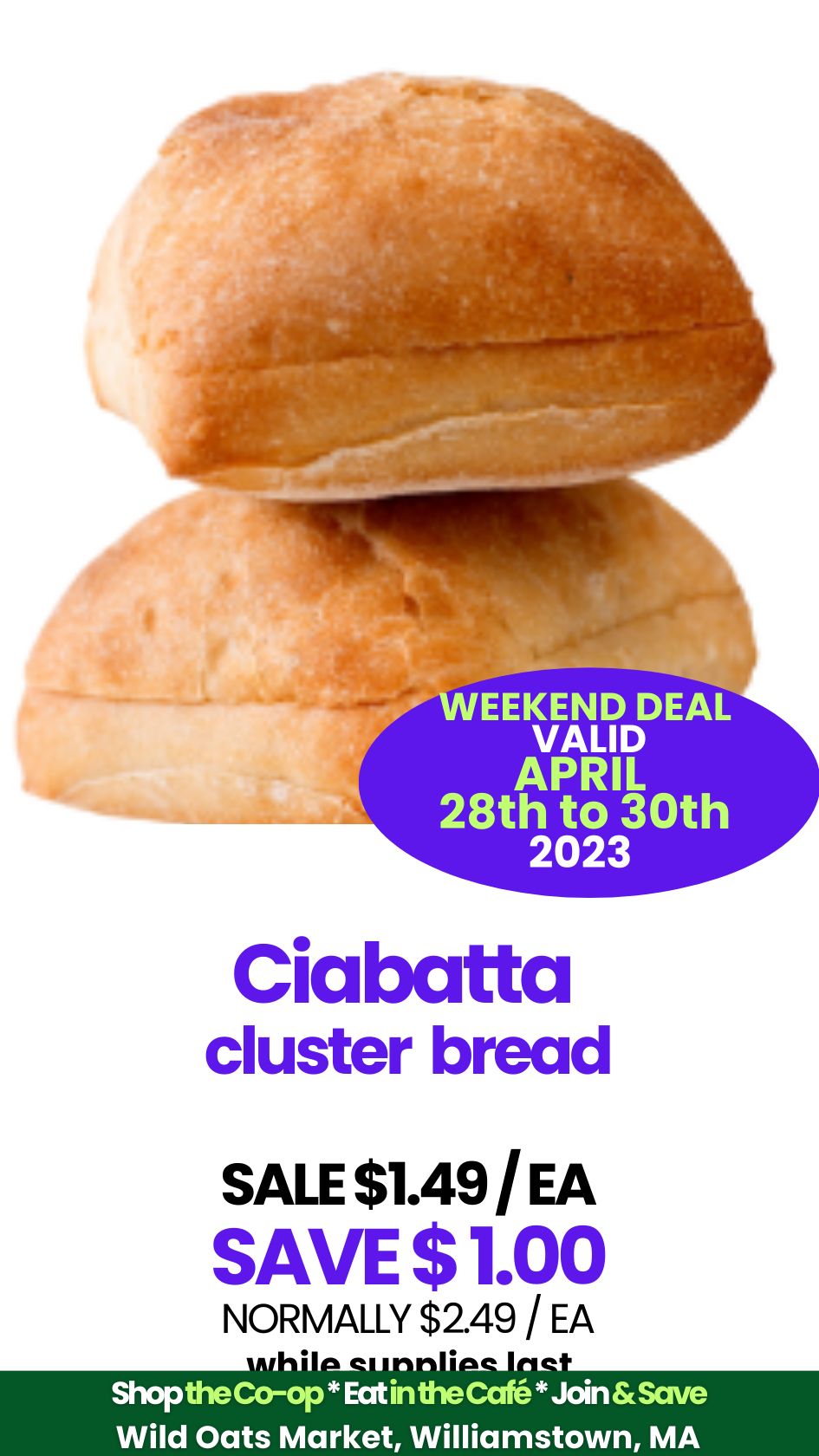 Wild Oats Market Weekly Update APR 28 to MAY CIABATTA CLUSTER BREAD.png