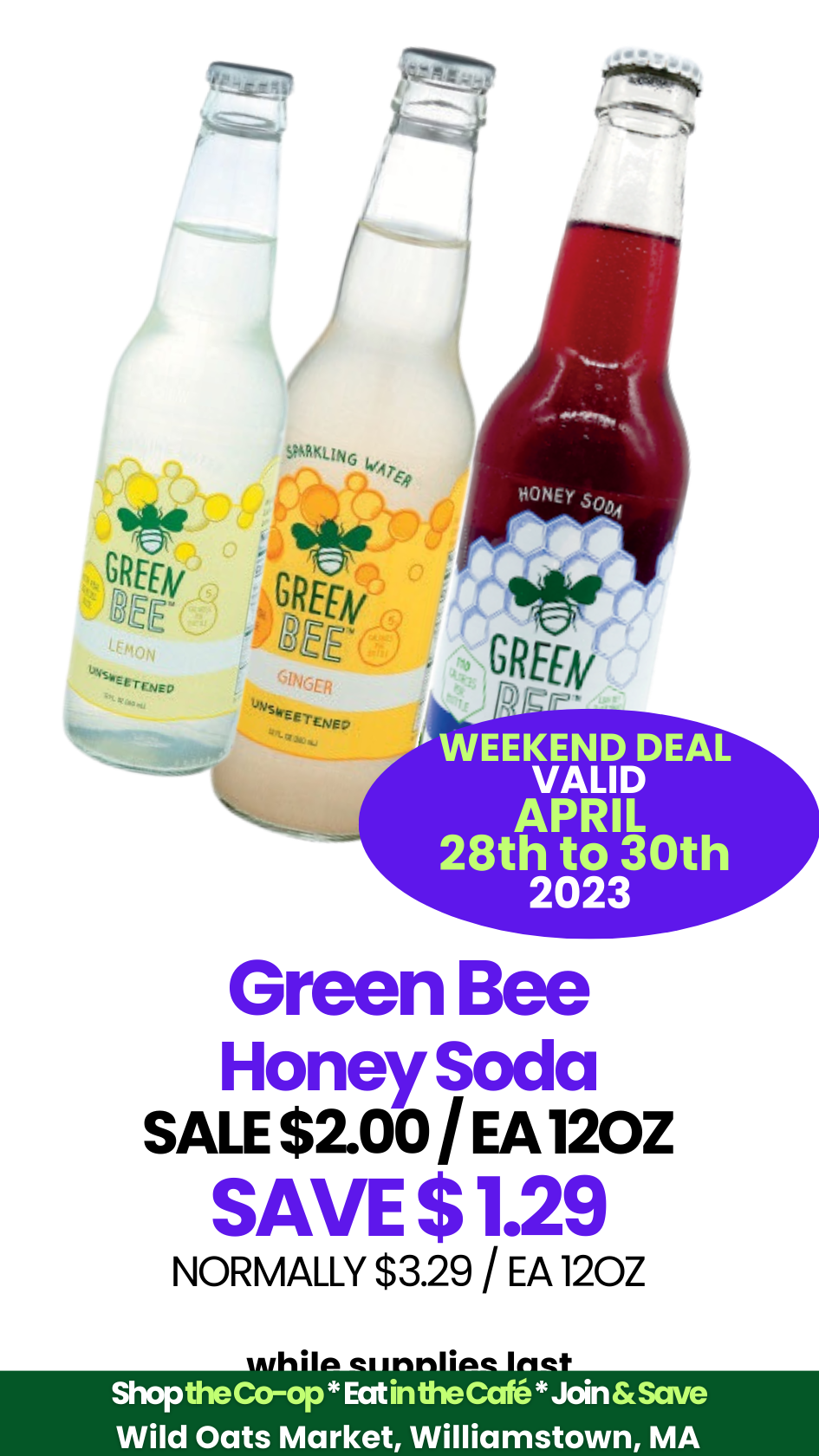 Wild Oats Market Weekly Update APR 28 to MAY GREEN BEE HONEY SODA.png