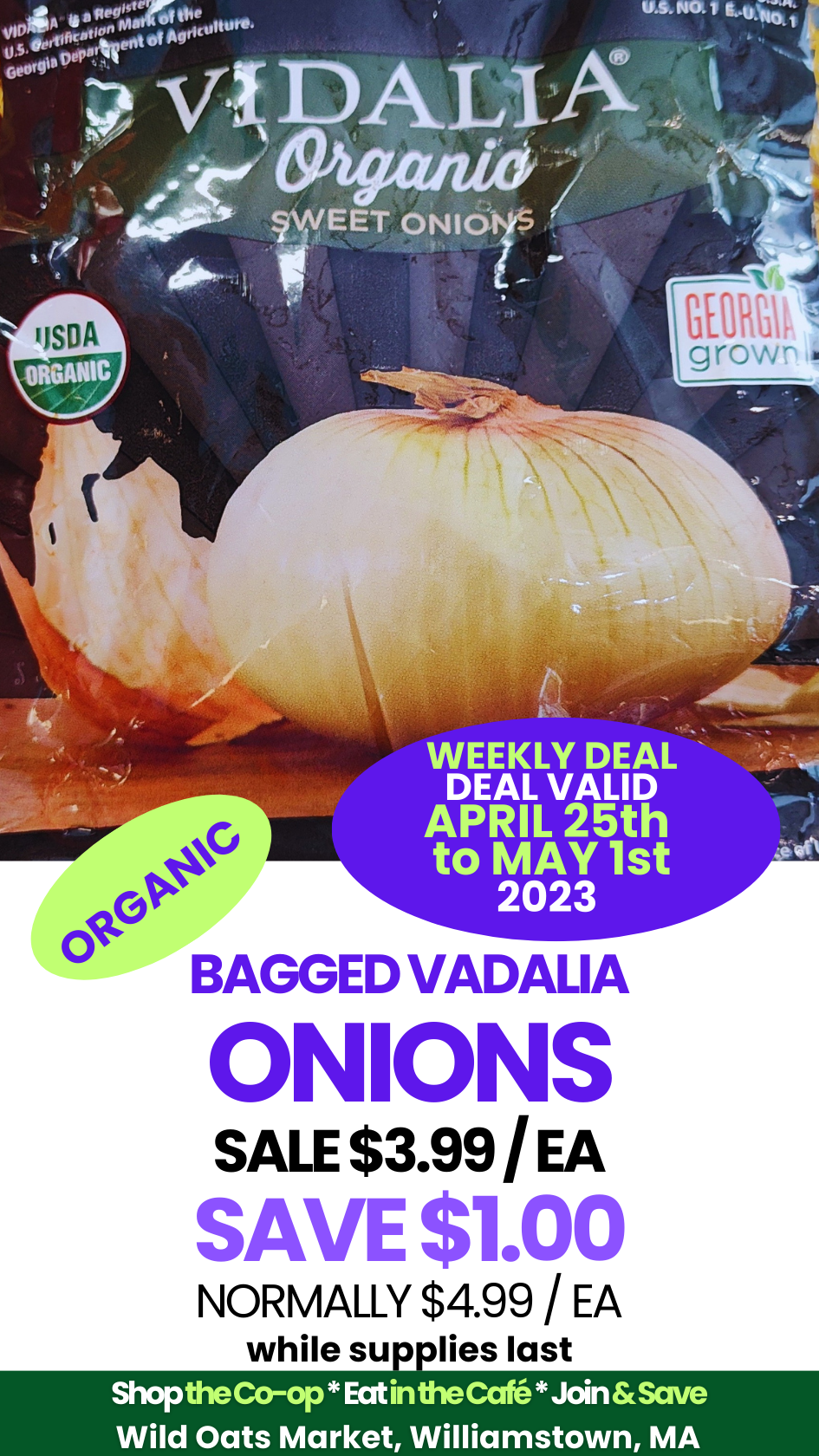 Wild Oats Market Weekly Update APR 28 to MAY ORGANIC BAGGED VADALIA ONIONS.png