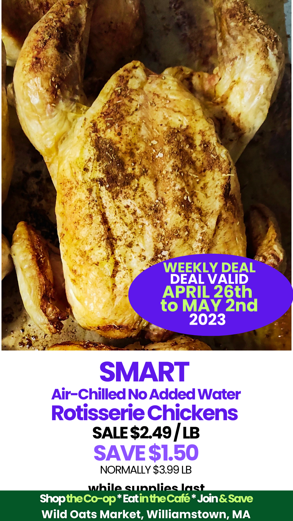Wild Oats Market Weekly Update APR 28 to MAY SMART ROTISSERIE CHICKENS.png