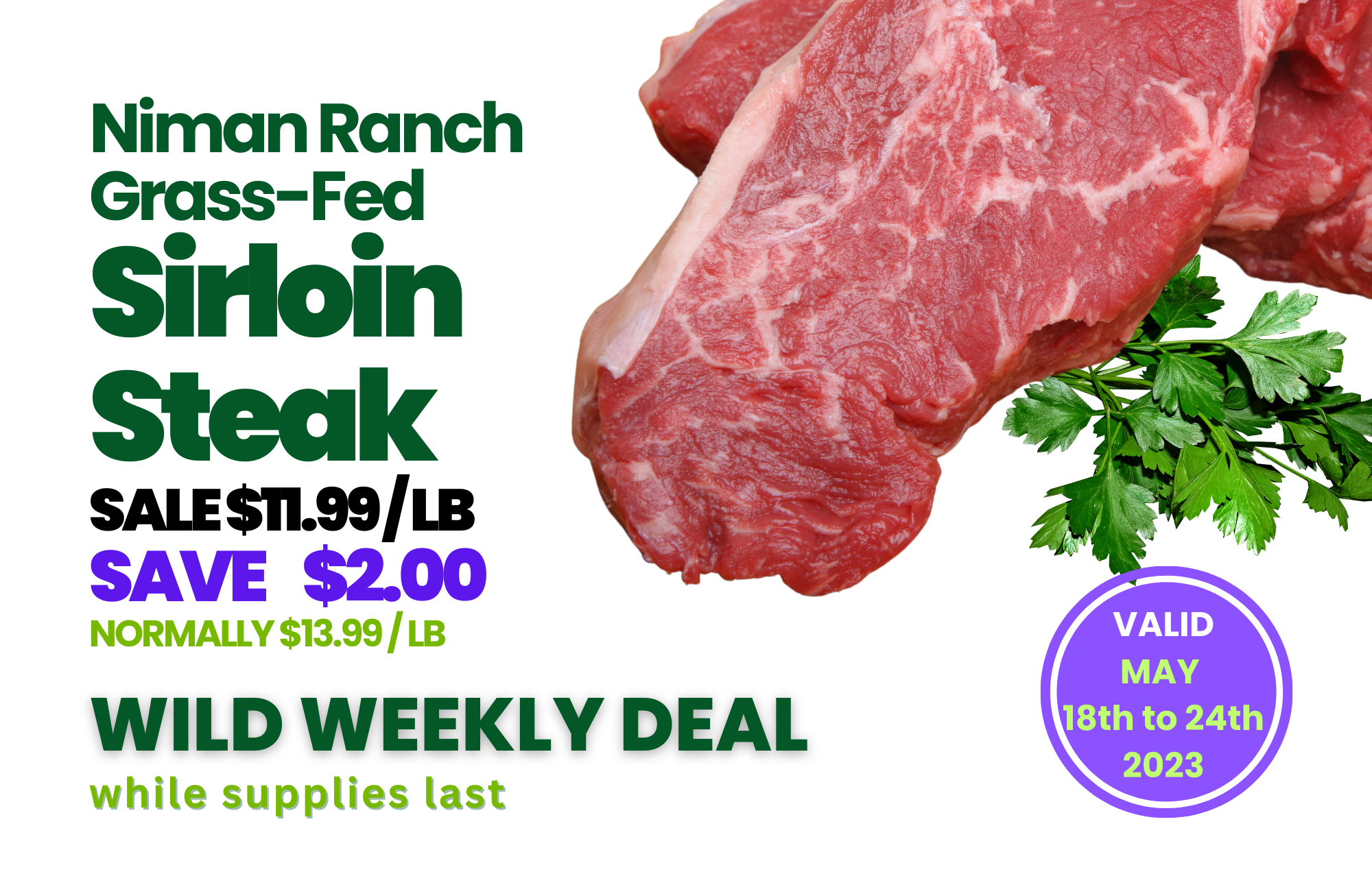 Wild Oats Market Williamstown MA Weekly Deals May 18-24 2023 Sirloin Steak.png