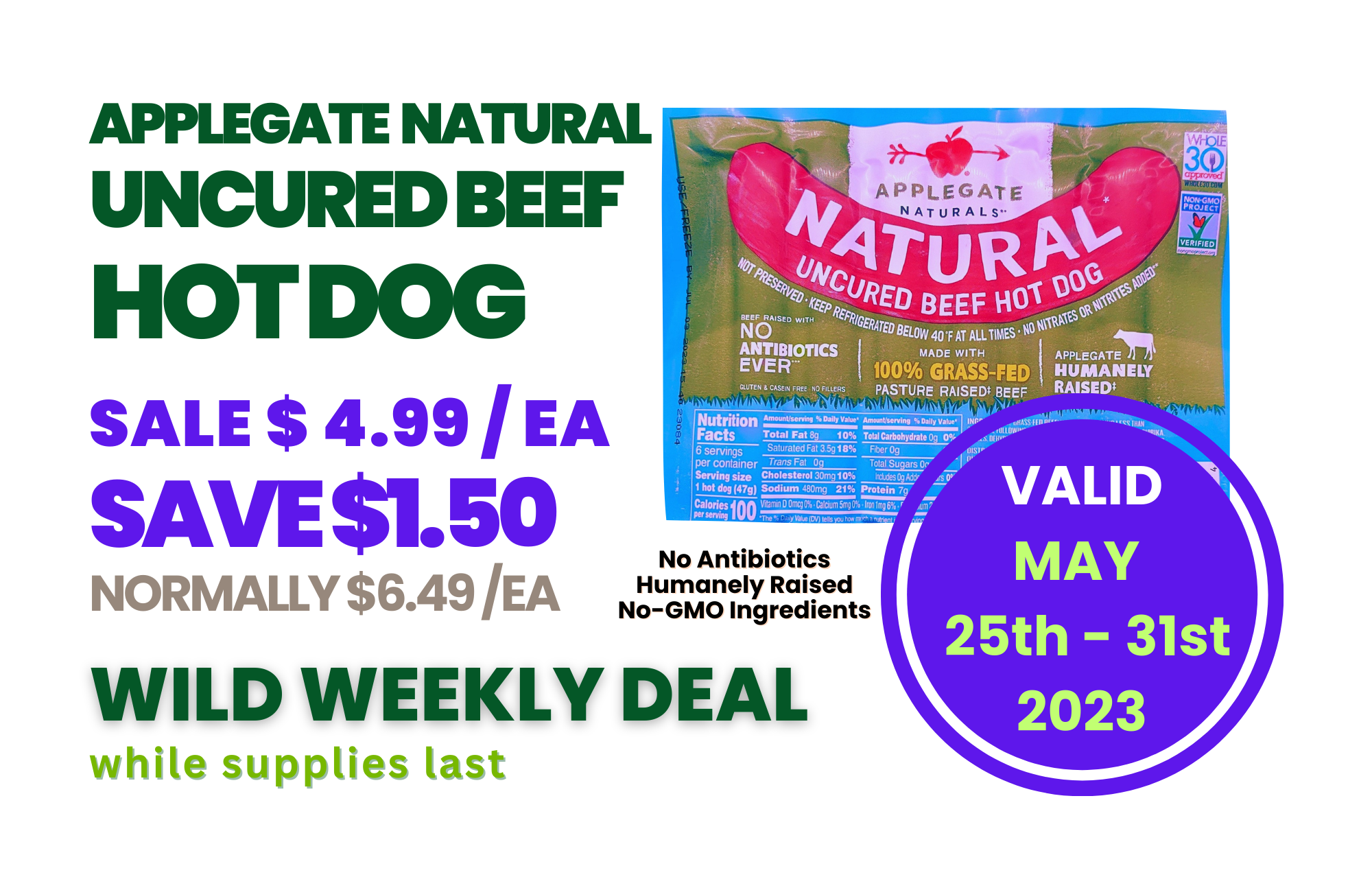 2023-0525-0531 Wild Weekend Deals Applegate Natural Uncured Beef Hot Dog.png