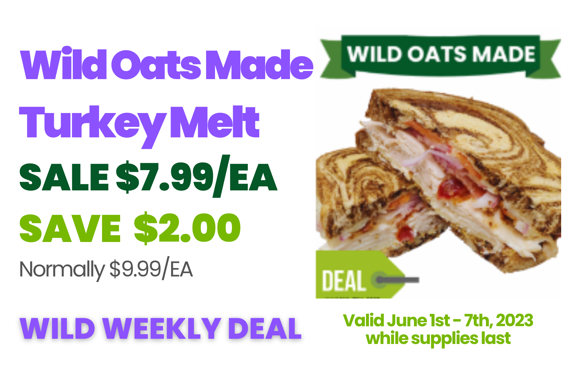 13 Wild Oats Made Turkey Melt Wild Weekly Deal.png