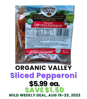 Sliced Pepperoni Wild Weekend Deal, Aug 18-19, 2023.png