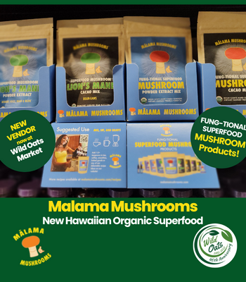 New Vendor Malama Mushrooms.png
