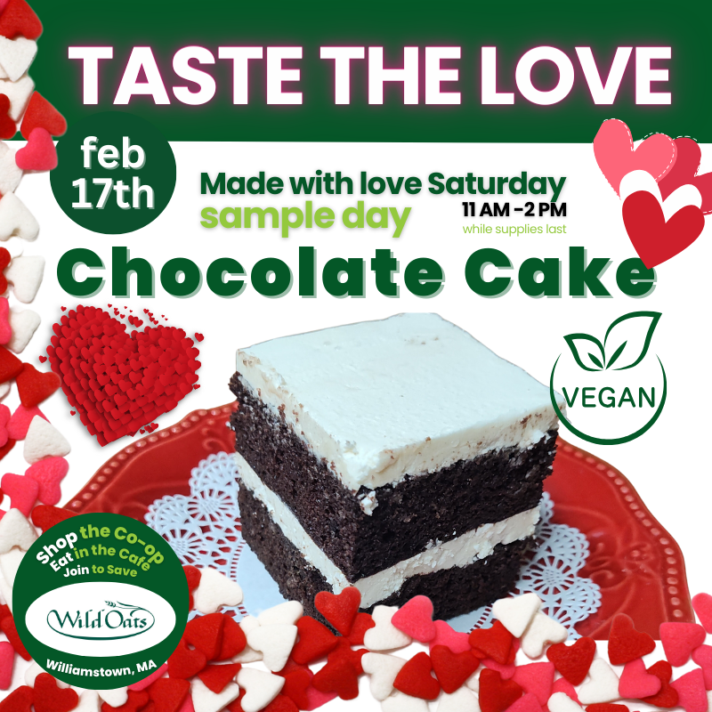 2024-0217 11 am - 2 pm Wild Oats Market Sample Day to try Chocolate Cake.png