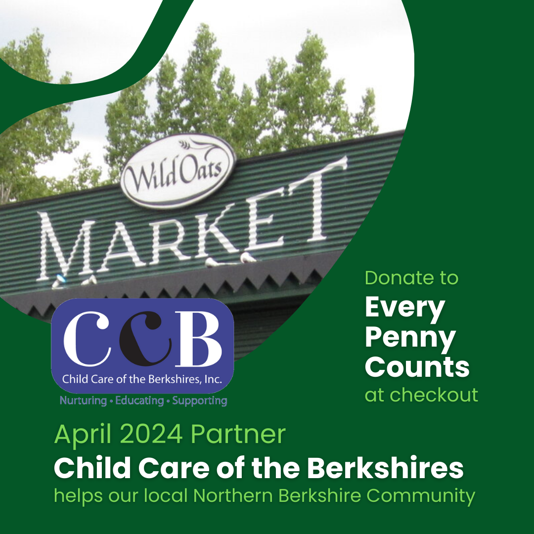 April 2024 Every Penny Counts at Wild Oats Market at checkout for Child Care of the Berkshires Square Post.png