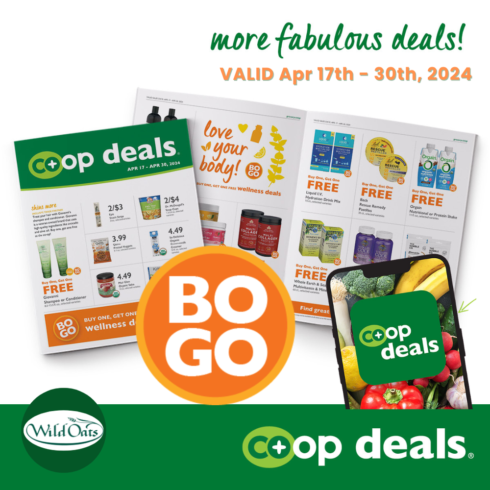 coop deals flyer VALID Apr 17th - 30th 2024 Wild Oats Market.png