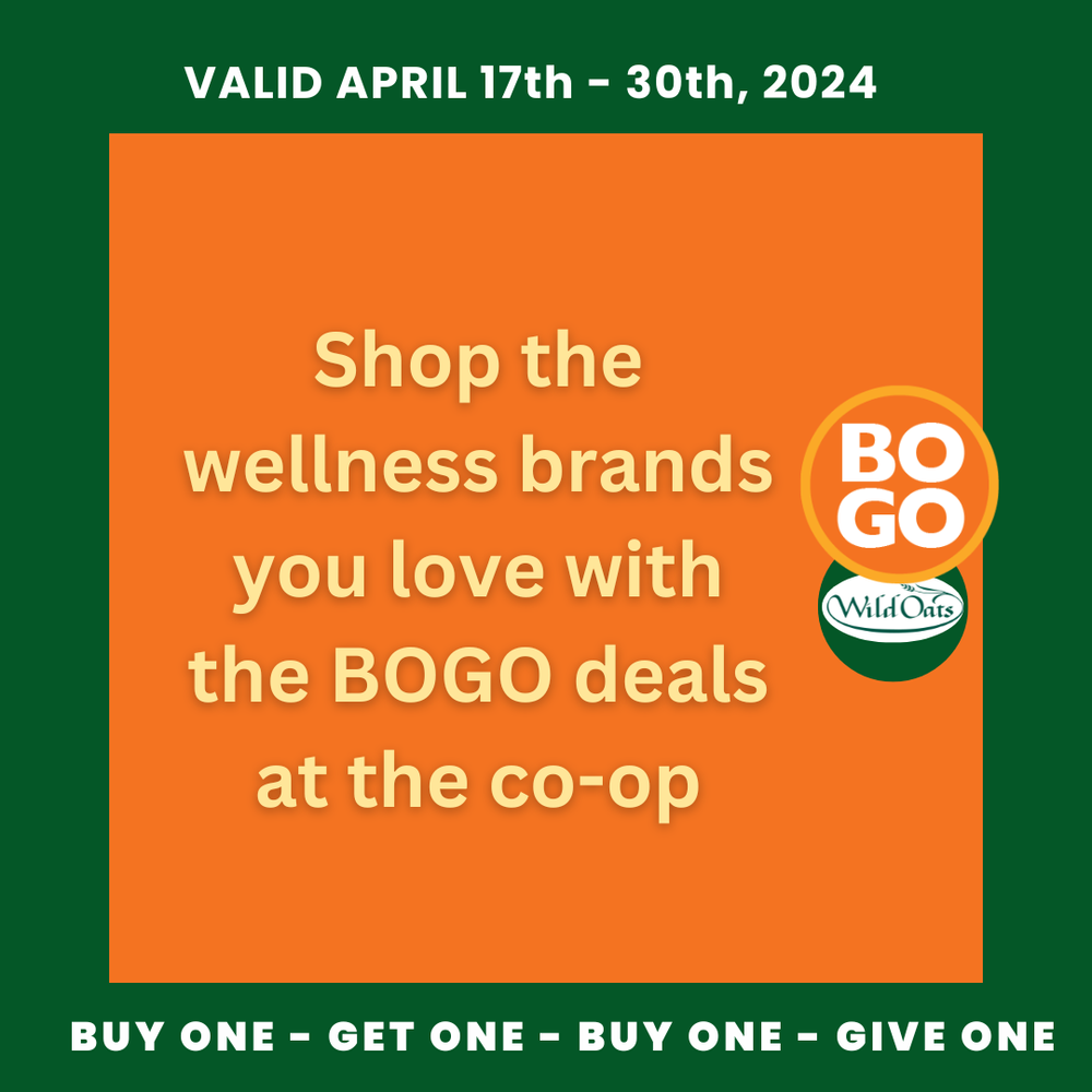 Shop Wellness Brands You Love with BOGO deals at the coop Wild Oats Market.png