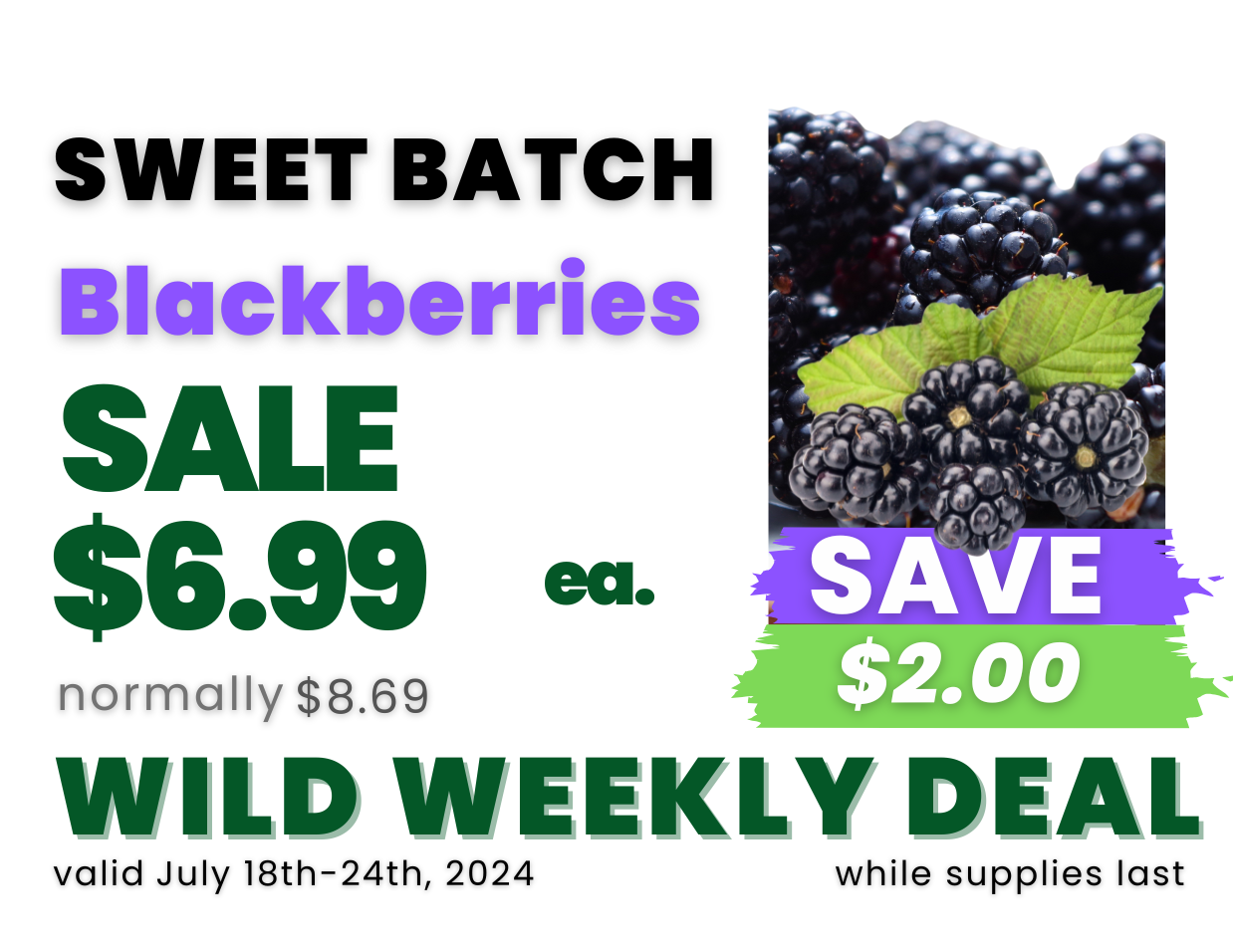 Sweet Batch Blackberries