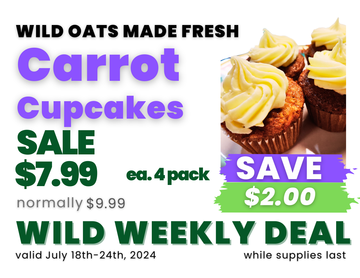 Wild Oats Made Fresh Carrot Cupcakes