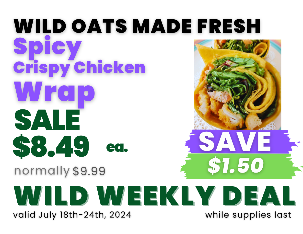 Wild Oats Made Fresh Spicy Crispy Chicken Wrap