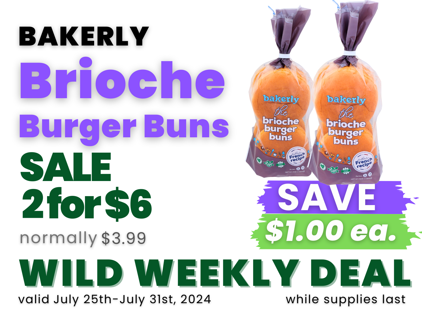 Bakerly Brioche Burger Buns at Wild Oats Market.png