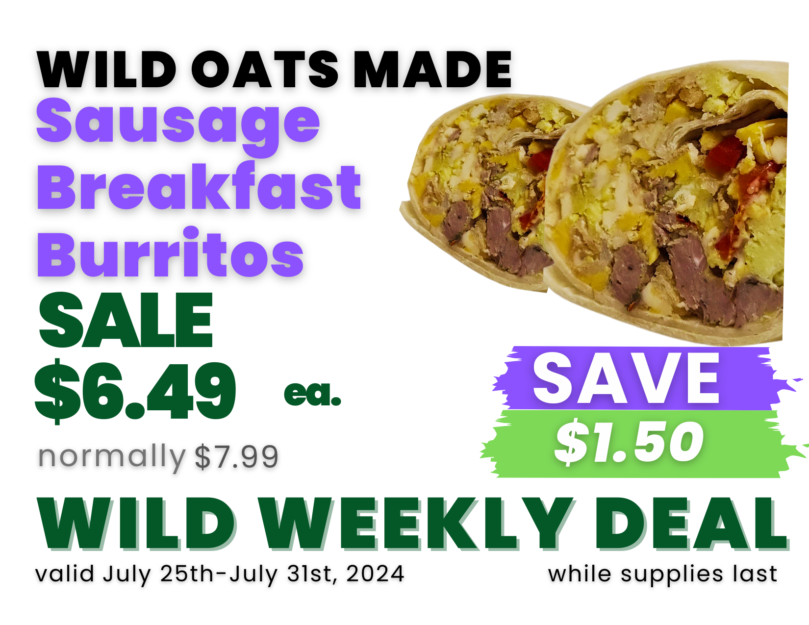 Sausage Breakfast Burritos at Wild Oats Market.png