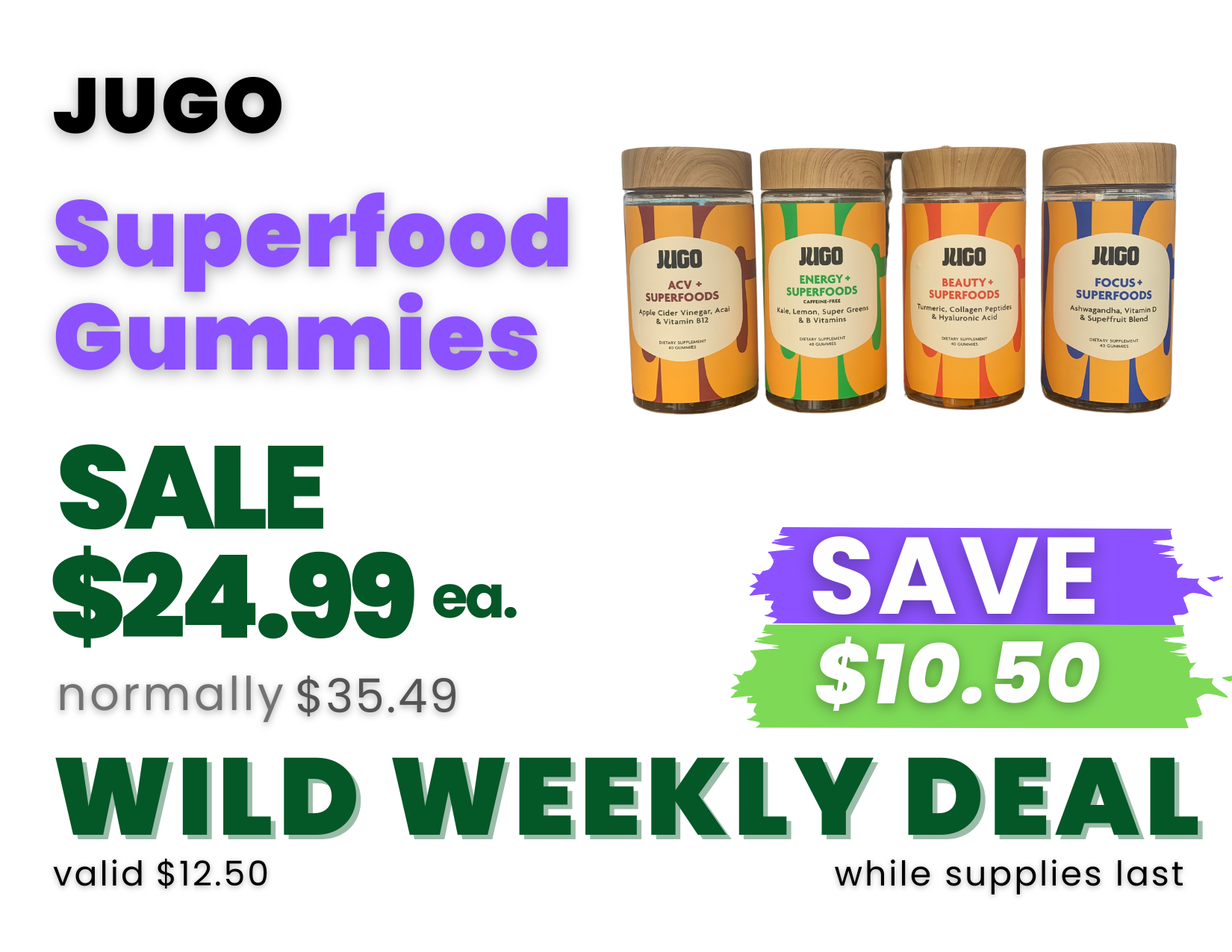 Superfood Gummies Jugo at Wild Oats Market.png