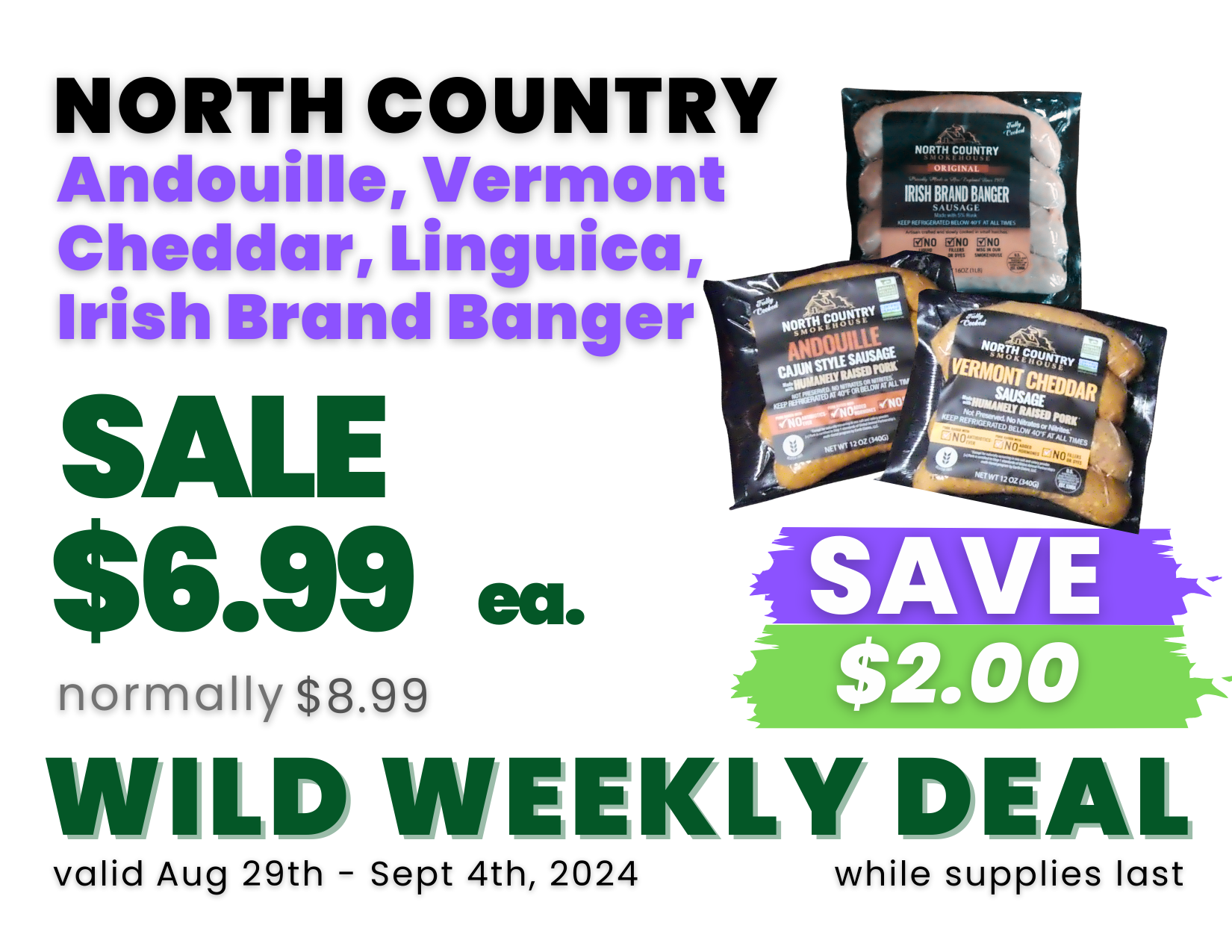 Andouille, Vermont Cheddar, Linguica,  Irish Brand Banger.png