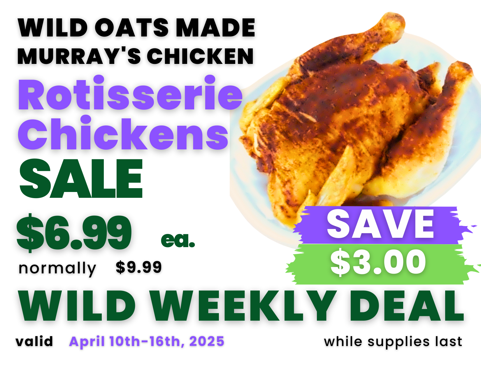 Rotisserie Chickens_Wild Oats Made Murray's.png