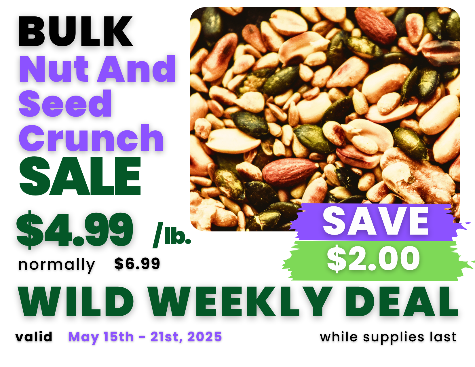 Deals Sign Nut And Seed Crunch.png