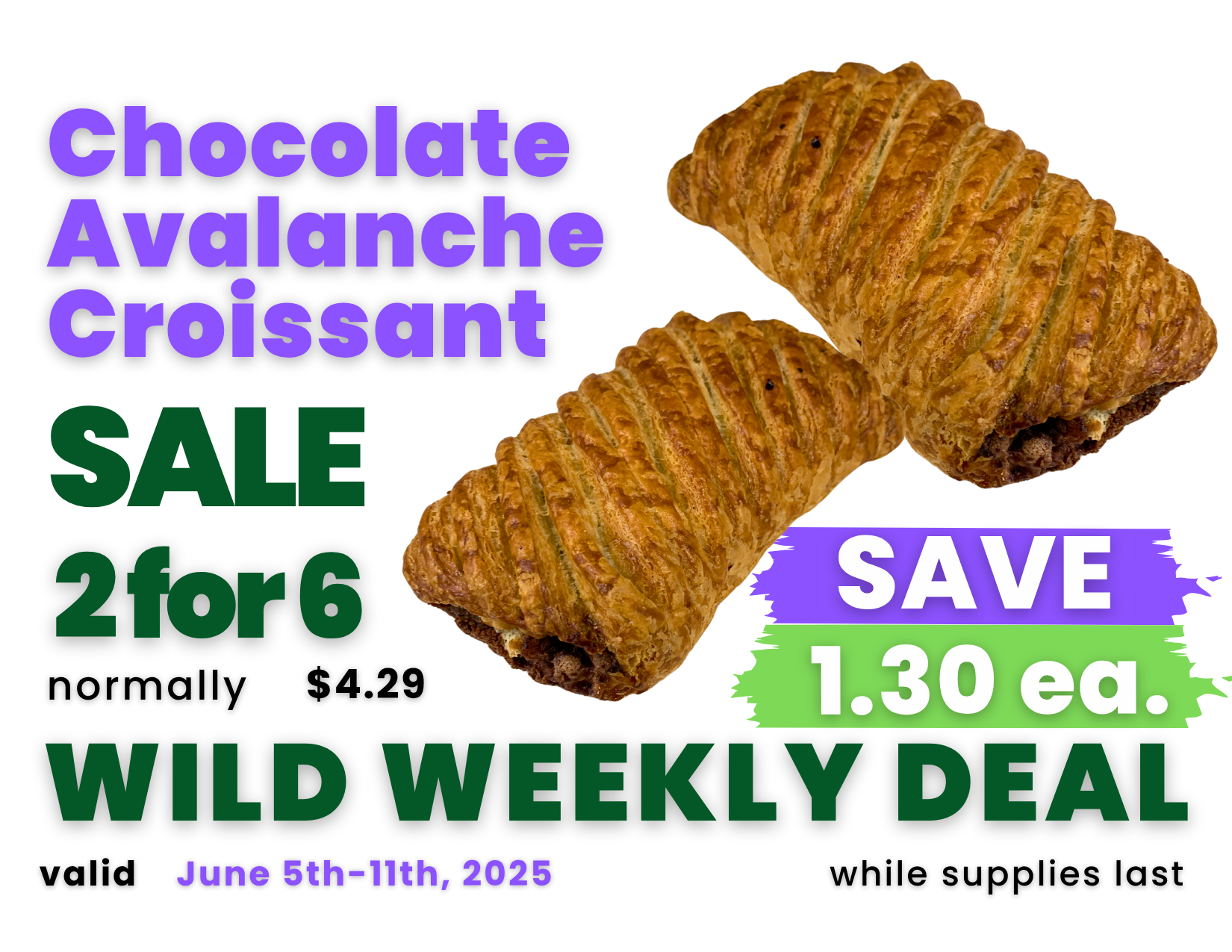 Deals Sign Chocolate Avalanche Croissant.png