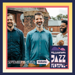 Williamstown Jazz Festival  - Three days. Three venues. One festival. 