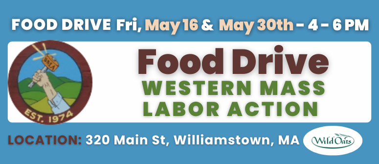 Join Us for the Western Massachusetts Labor Action Food Drive!
