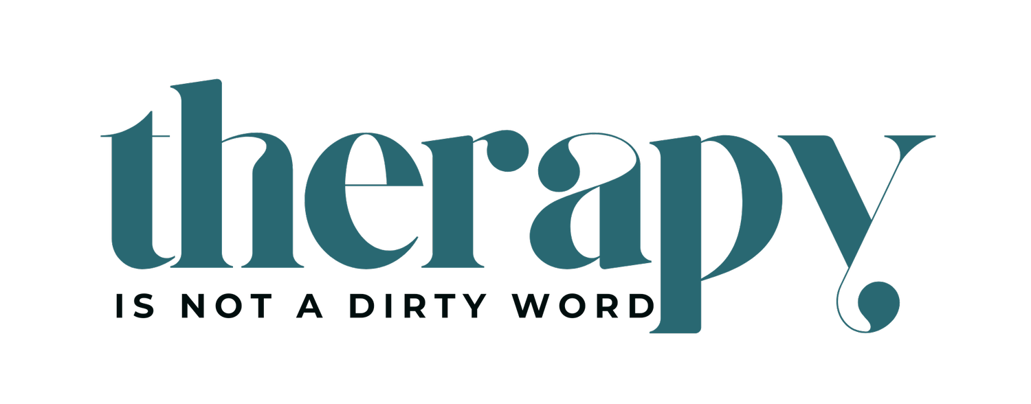 Therapy is Not a Dirty Word