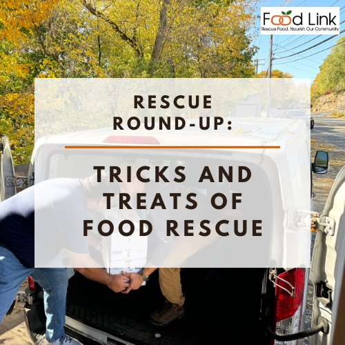 Rescue Round-Up: Tricks and Treats of Food Rescue