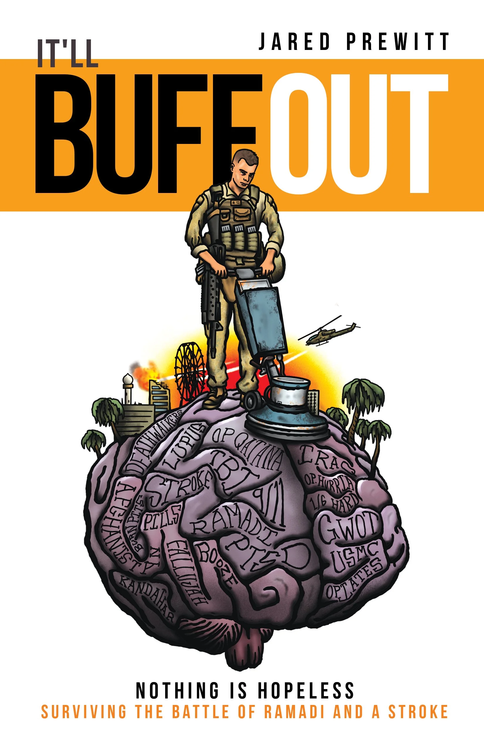 "It'll Buff Out" Paperback Book (Color Photos) — Cold Steel Collective