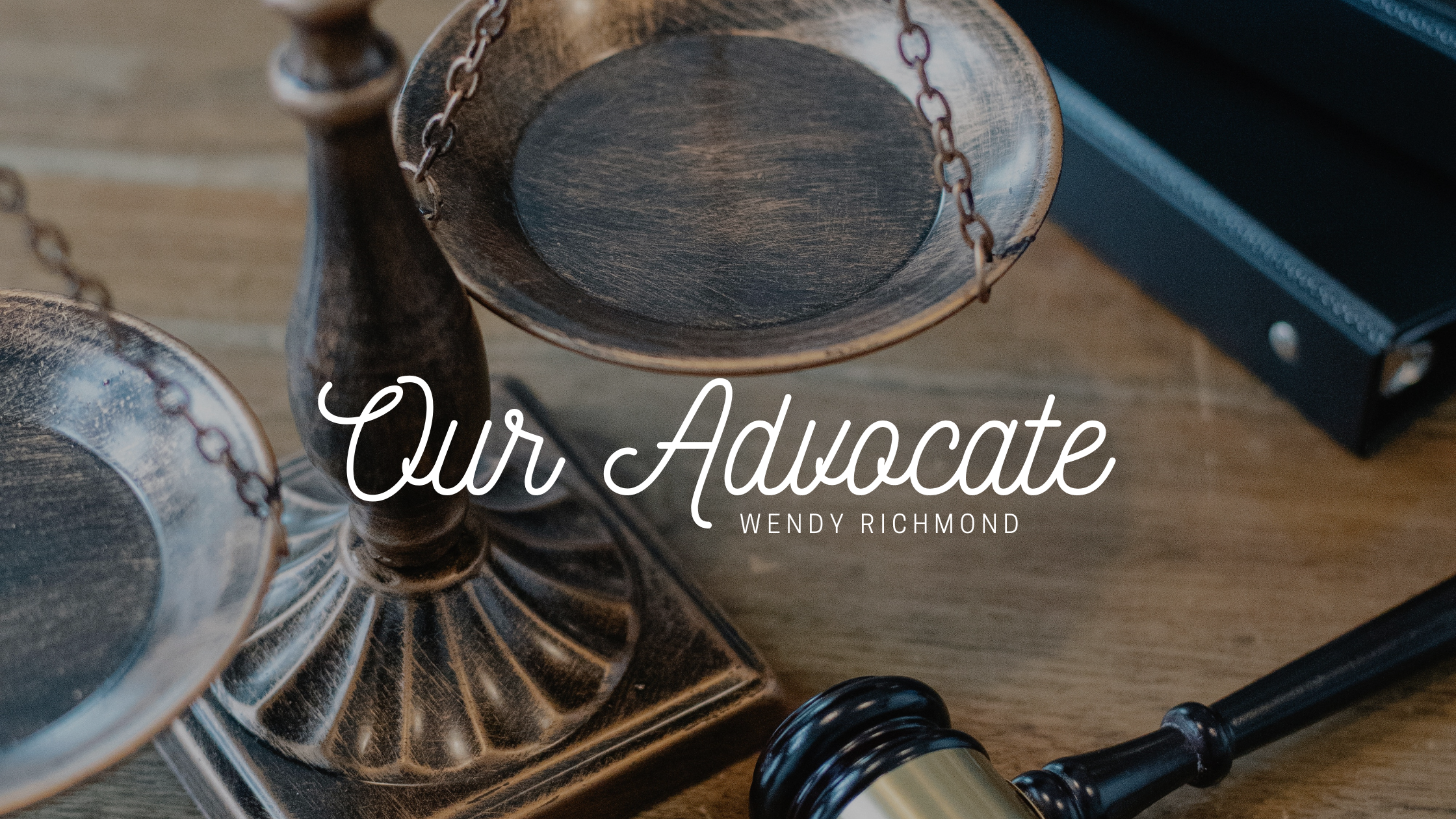 Our Advocate