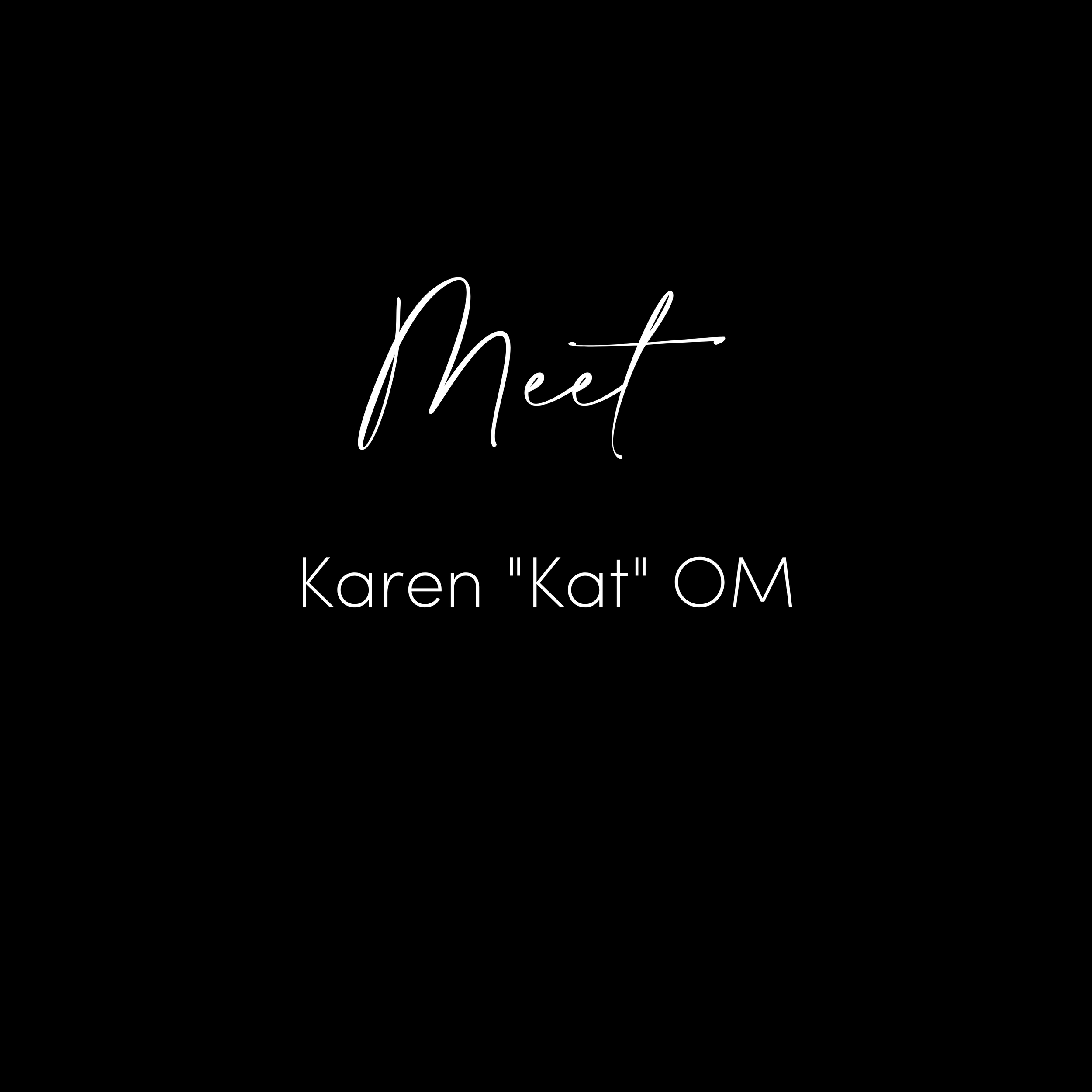 Meet Karen Kat OM.png