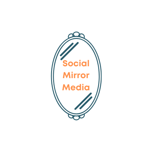 Social Mirror Media