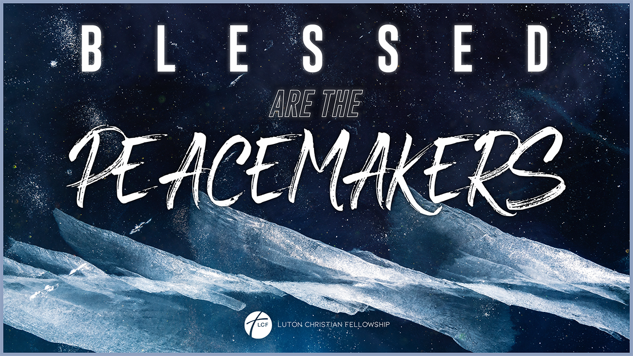 Blessed are the Peacemakers // Roy Turner // 12/11/23