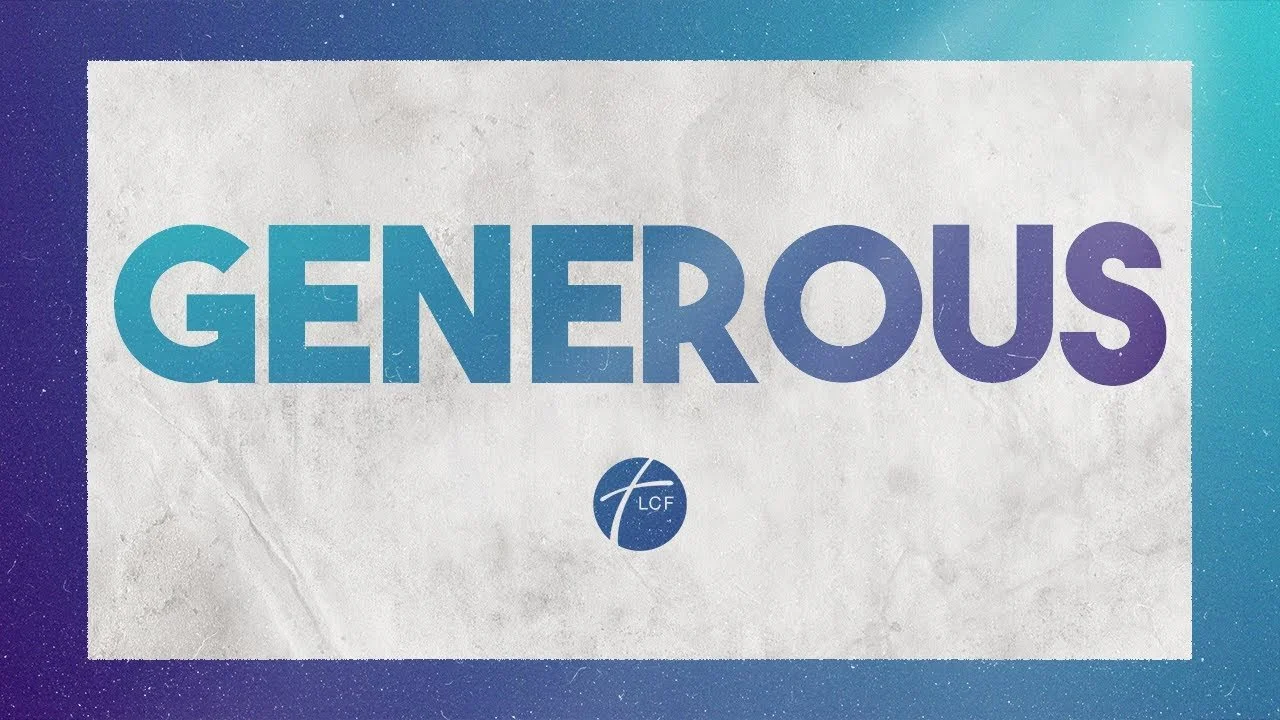 Generous Part 4 // Paul Hilliard // 28.04.24